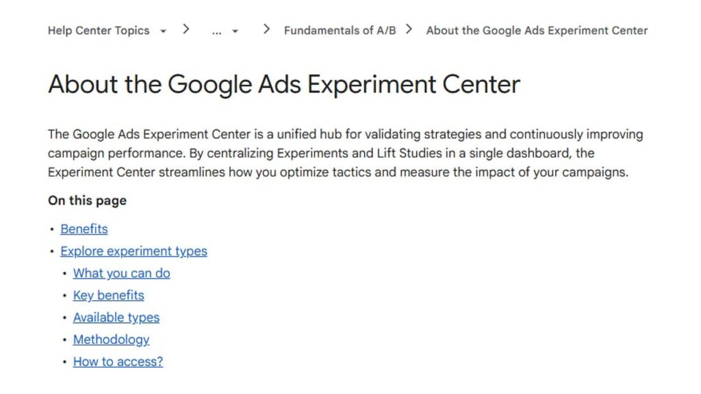 Screenshot of a webpage titled "About the Google Ads Experiment Center," highlighting it as a new launch for validating strategies, with linked topics like benefits, experiment types, and methodology.