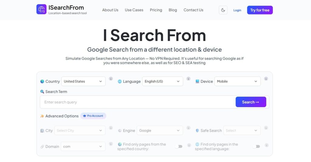 Screenshot of the I Search From website homepage, showing search filters for country, language, device, and a search bar to simulate Google Ads searches—helping you see ads in other countries and view international ads from various devices.