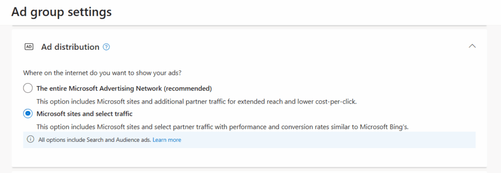Screenshot of the "Ad group settings" page in Microsoft Advertising, showing "Ad distribution" options. "Microsoft sites and select traffic" is selected, impacting where Audience Ads appear or allowing you to Turn Off partner placements.