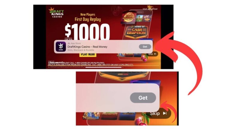Two screenshots show a DraftKings Casino ad with a $1000 offer and "Get" button, highlighted by large red arrows. The second screenshot reveals the "Get" button overlays and may obscure the Skip Ad Button on YouTube.