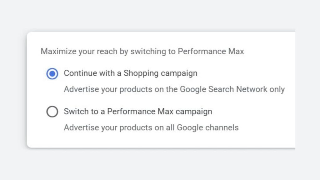 A selection box with two options: "Continue with a Shopping campaign" (selected) and "Switch to a Performance Max campaign." Each Google Shopping Setup shows a brief description of its advertising reach.