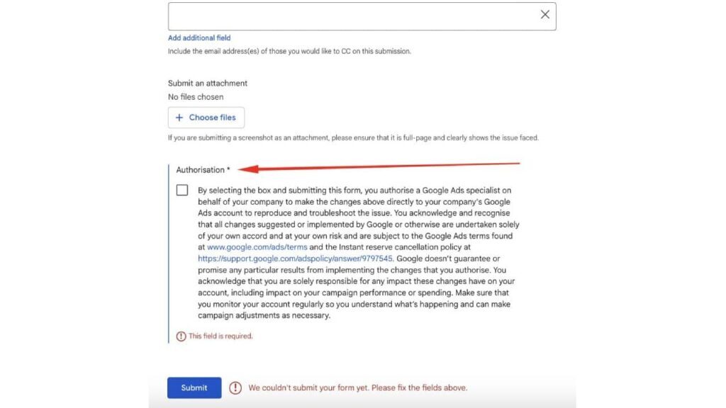 A web form for Google Ads Support shows an unchecked Account Authorisation box, a field label "Authorisation" with a red asterisk, and a red error alert: "We couldn't submit your form. Please fix the fields above.