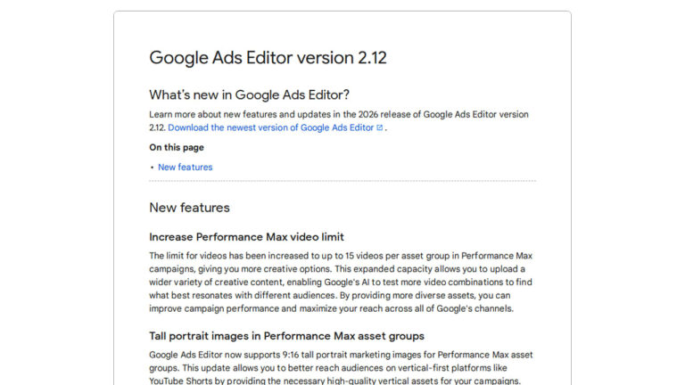 Screenshot of a webpage titled “Google Ads Editor version 2.12” highlighting new features like increased Performance Max video limits and support for tall portrait images in asset groups. The page also includes download and navigation links.