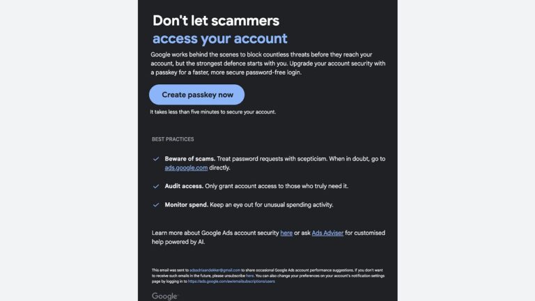 A Google security notice warns about scammers and suggests creating a passkey for secure login. It lists best practices: beware of scams, avoid direct account access, and monitor for unusual activity. Links for help and subscriptions are included.