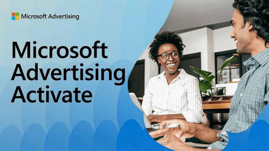 Microsoft Advertising Activate: Full Event Overview