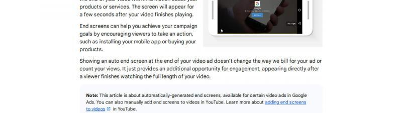 Screenshot of a webpage titled "About auto end screens for video ads" with text explaining auto end screens, a small image of a smartphone displaying a video ad with an end screen, and additional headings with detailed information.