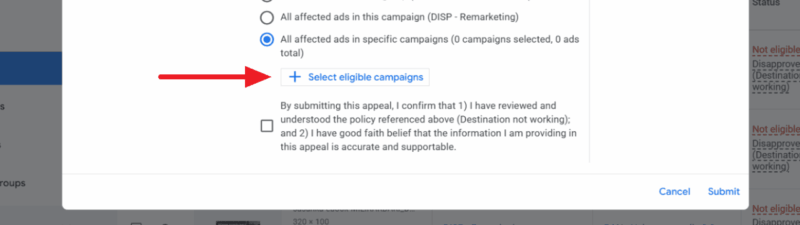 A Google Ads policy violations page showing options to appeal a decision, with a red arrow pointing to the “Select eligible campaigns” link under the “Appeal the following” section for efficient Campaign Selection.