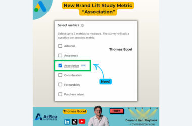 A screenshot highlights the new “Association” metric in a survey selection menu. Text reads “New Brand Lift Study Metric ‘Association’.” Thomas Eccel and AdSea branding appear at the bottom with his photo.