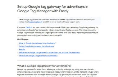Screenshot of a Google support page titled “Set up Google tag gateway for advertisers in Google Tag Manager Fastly,” with sections on what the gateway is, setup steps, testing, disabling, and detailed Fastly Integration instructions below.