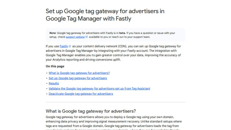 Screenshot of a Google support page titled “Set up Google tag gateway for advertisers in Google Tag Manager Fastly,” with sections on what the gateway is, setup steps, testing, disabling, and detailed Fastly Integration instructions below.