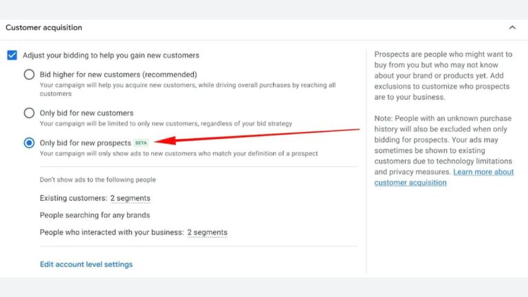 Screenshot of a customer acquisition settings page with an arrow pointing to the "Only bid for new prospects" option, which is labeled as "BETA." Other options and help text about customer acquisition are also visible.