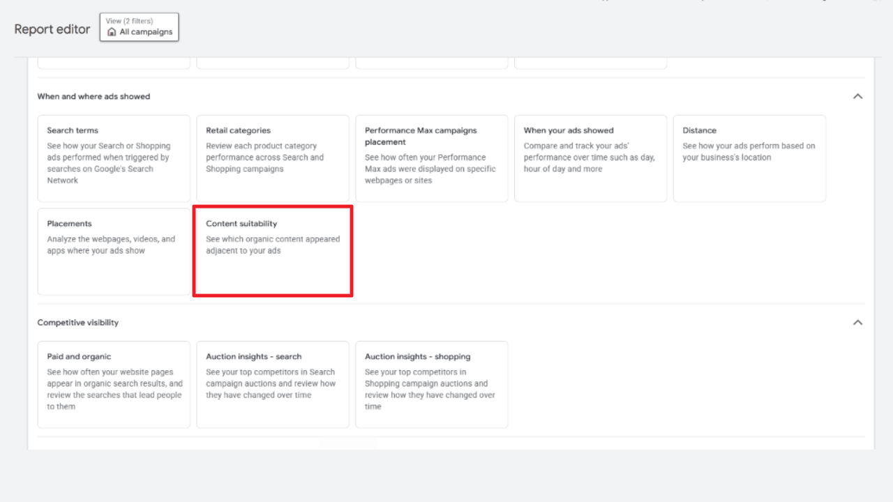 A dashboard screen shows various ad report options. A red box highlights "Content suitability," with the description "See which organic content appeared adjacent to your ads." Full Placement Reporting and other options are visible around it.