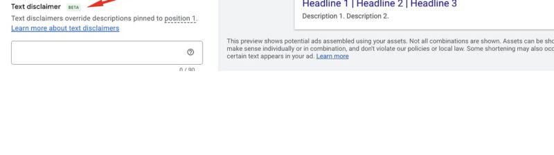 Screenshot of Google Ads interface showing the Text Disclaimer feature under Assets section with a red arrow pointing to the disclaimer input field and a desktop preview of an ad displaying headlines and descriptions.