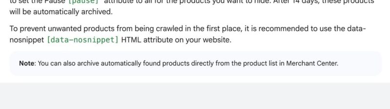 Screenshot of a guide explaining how to control "Found by Google" products. It highlights using the [pause] attribute or [data-nosnippet] HTML to hide or prevent listing products on Google, with a note about archiving in Merchant Center.