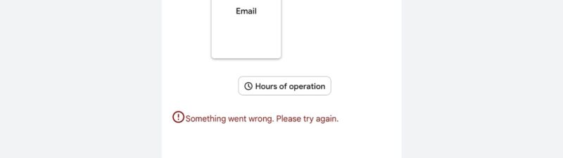 Support options: Call us, Email Support, and Chat (unavailable, agents busy). Button for hours of operation. Error message at the bottom: "Something went wrong—something may be broken. Please try again." For Google Ads inquiries, reach out through Email Support.