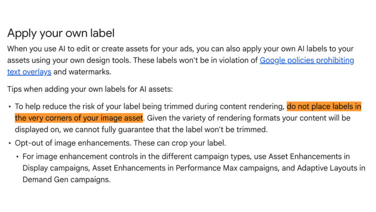 Screenshot of Google's guidelines on applying custom labels to AI-generated ad assets, highlighting warning against placing labels in image corners to avoid trimming during content rendering.