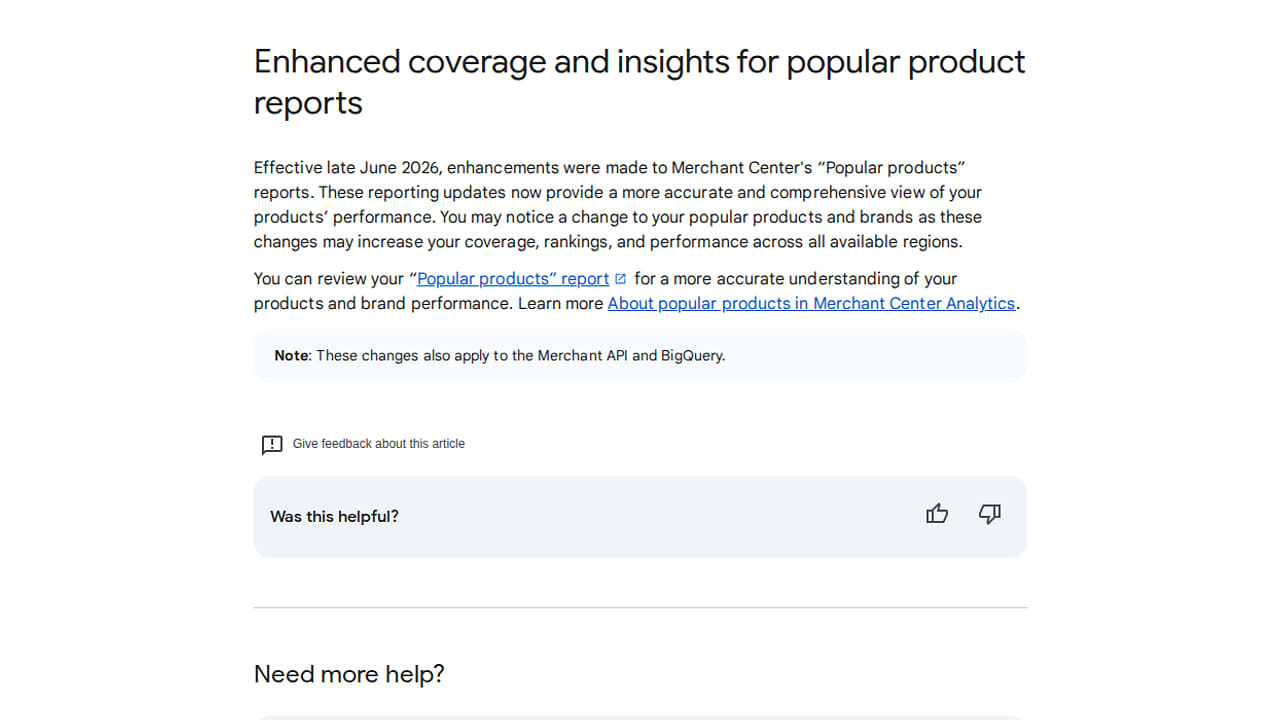 Screenshot of a Google support page detailing enhanced coverage and insights for popular product reports, with emphasis on changes effective late June 2026 for Merchant Center users. Links and feedback options are visible.