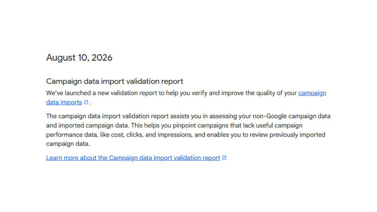 Screenshot of announcement dated August 10, 2026 about the new Campaign data import validation report feature in Google Analytics 4, with description and learn more link