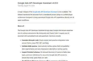 Google Ads API Developer Assistant v4.0.0 Released