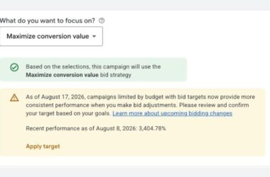 Google Ads interface showing a “Maximize conversion value” bid strategy, a confirmation message, and a warning about campaign budget limits and bid adjustments effective August 17, 2026.