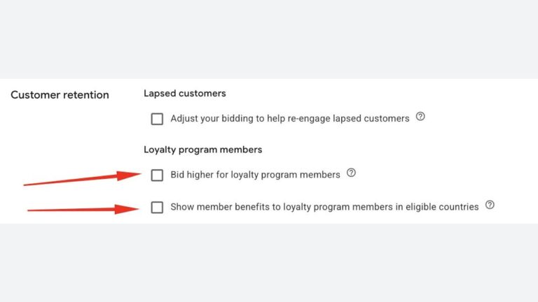 Screenshot of Google Ads customer retention settings showing checkboxes for lapsed customers and loyalty program member bidding options with red arrows highlighting the new loyalty program features.