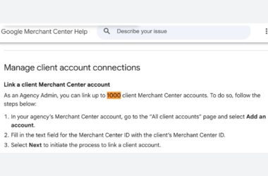 Screenshot of Google Merchant Center Help page showing instructions for linking up to 1,000 client Merchant Center accounts, including steps to add an account and enter a client’s Merchant Center ID.