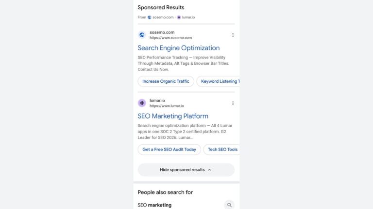 Screenshot of Google search results showing sponsored ads for “sosomo.com” (Search Engine Optimization) and “lumar.io” (SEO Marketing Platform), each with quick action buttons. Below is a “Hide sponsored results” button.