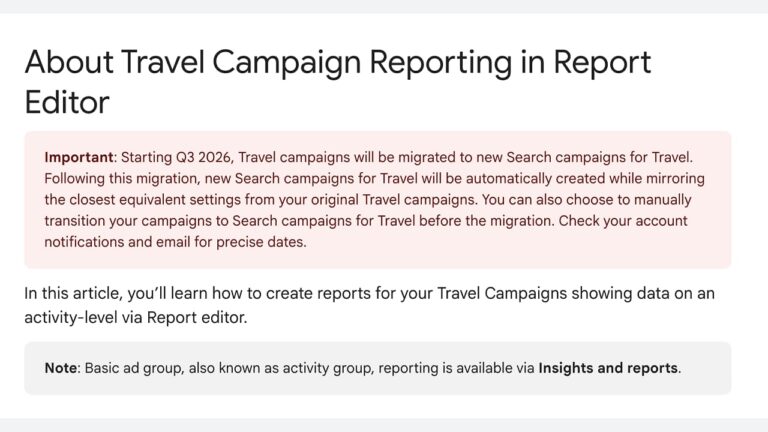 Screenshot of a webpage explaining that Travel campaigns will migrate to Search campaigns in Q3 2026, with a highlighted note about the transition and details on campaign reporting in Report Editor.