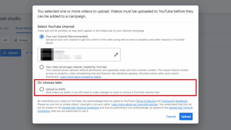 Dialog box showing YouTube video upload options with three selection choices: upload to own channel, upload to video ad storage channel, or save as drafts, with Cancel and Upload buttons at the bottom.