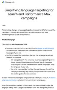 A Google Ads notice about the upcoming language targeting removal for search and Performance Max campaigns by late September 2024, explaining updated targeting methods in line with recent Google Ads updates and linking to related resources.