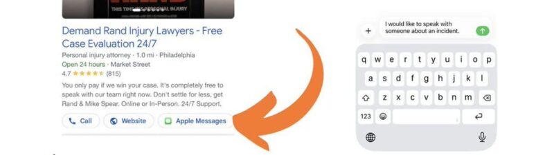 Screenshot showing Google search results with Rand Spear personal injury law firm ad and an Apple Messages conversation window with a phone number, demonstrating Apple Messages integration in Google Ads.