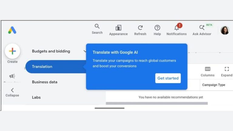 Google Ads interface showing the new "Translate with Google AI" feature popup, highlighting campaign translation functionality to reach global customers with a "Get started" button visible in the main dashboard area.