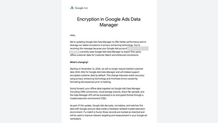 Google Ads notification titled “Encryption in Google Ads Data Manager” announcing that as of November 16, 2026, the platform will support encrypted customer data by default, moving away from hashed customer data (SHA-256).