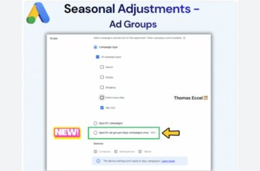 A Google Ads interface showing the Seasonal Adjustments settings, with the “Specific ad groups (App campaigns only)” option highlighted by a green box and a yellow arrow.