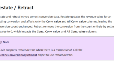 Documentation explaining the difference between restate and retract functions for conversion data correction in Microsoft's conversion API, with a note about using OnlineConversionAdjustment object
